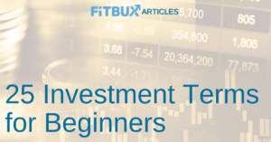 25 investment terms for beginngers