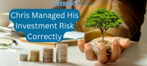 Chris managed his investment risk