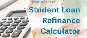 Student Loan Refinance Calculator