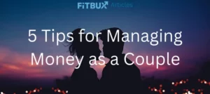 5 tips for managing money as a couple