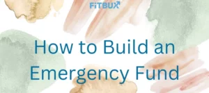 how to build an emergency fund